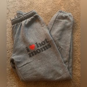 Medium “I love hot moms” sweatpants